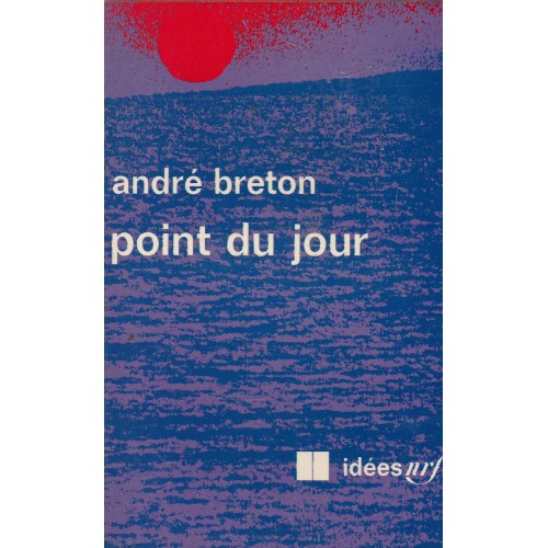 Point du jour   André Breton